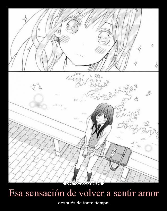 Esa sensación de volver a sentir amor - 