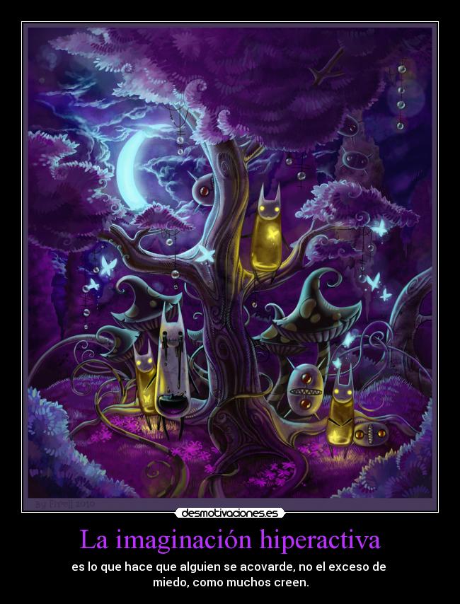 La imaginación hiperactiva - 