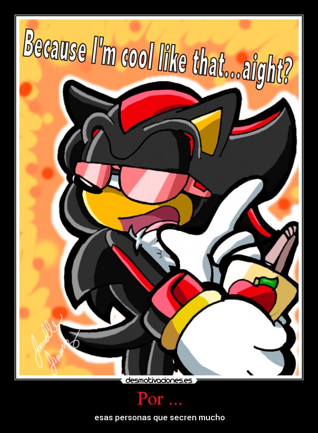 Por ... - esas personas que secren mucho