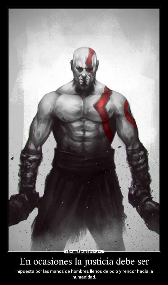 En ocasiones la justicia debe ser - 