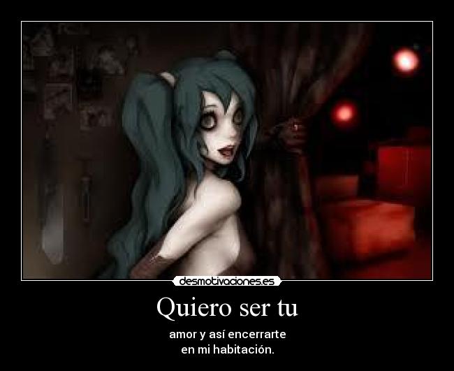 Quiero ser tu - 