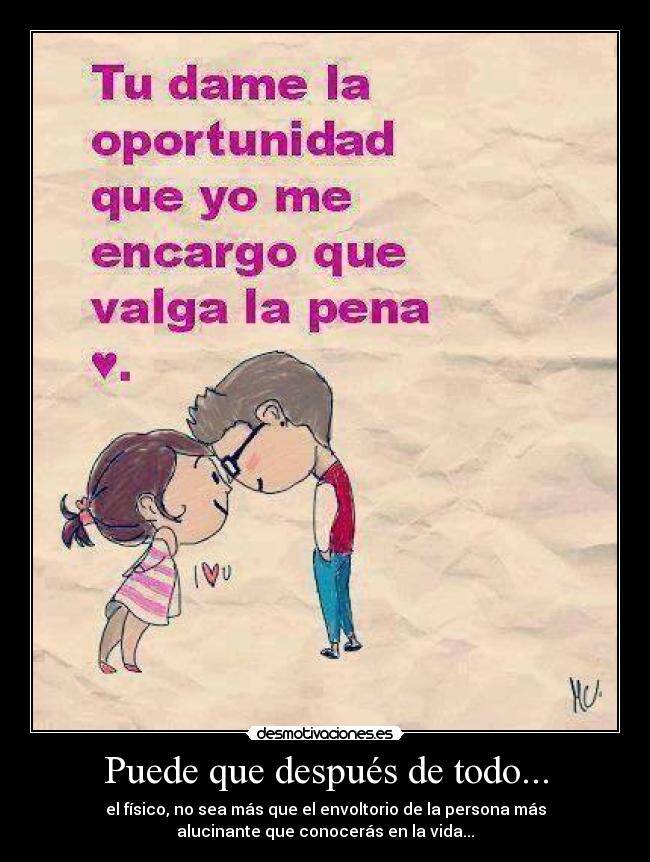 Puede que después de todo... - 
