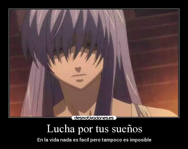 Lucha por tus sueños -