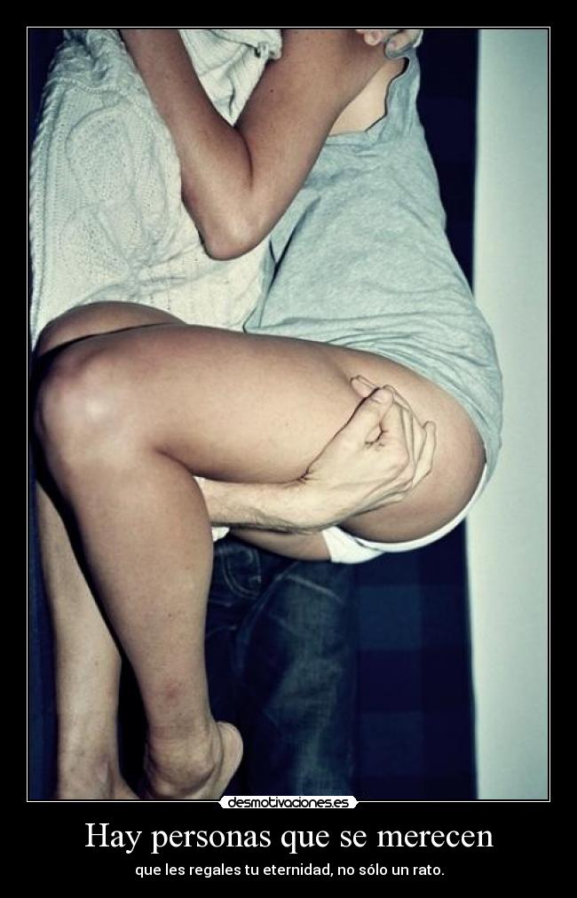 Hay personas que se merecen - 
