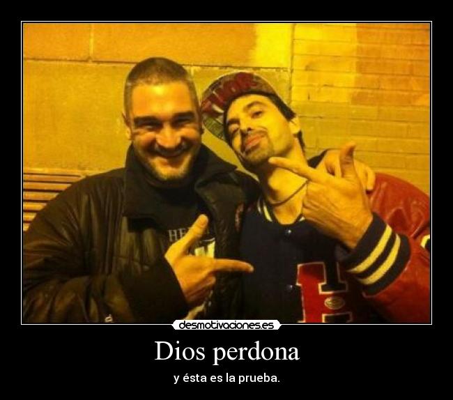 Dios perdona -