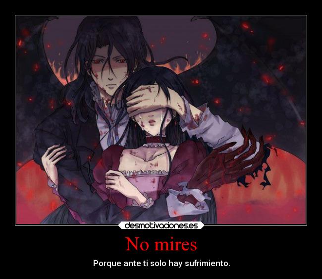 No mires -
