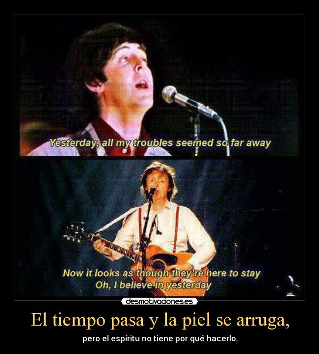 El tiempo pasa y la piel se arruga, - 