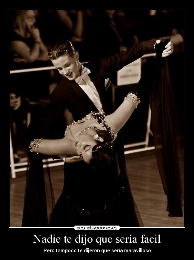 Nadie te dijo que sería facil - 