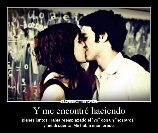 carteles realista amor enamoardo desmotivaciones