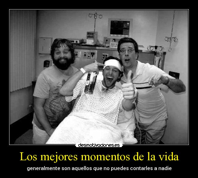 Los mejores momentos de la vida - 