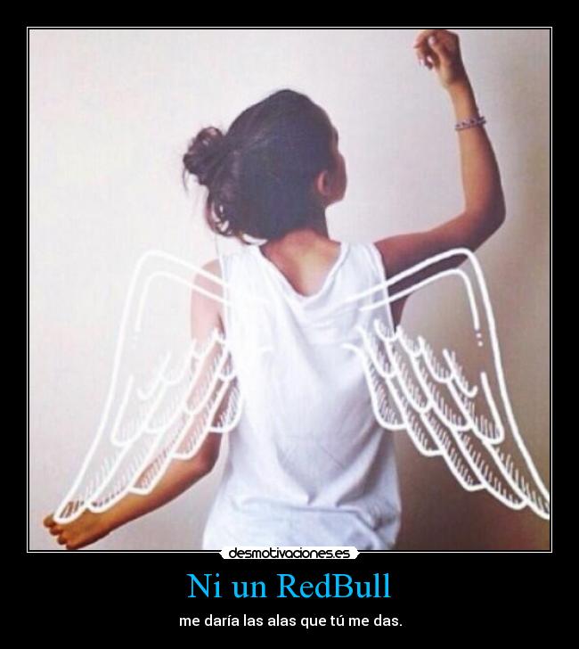 Ni un RedBull -