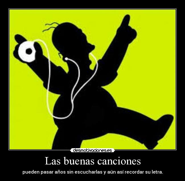 Las buenas canciones -