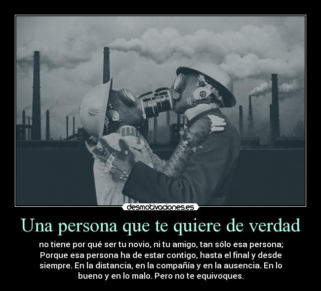 Una persona que te quiere de verdad - 
