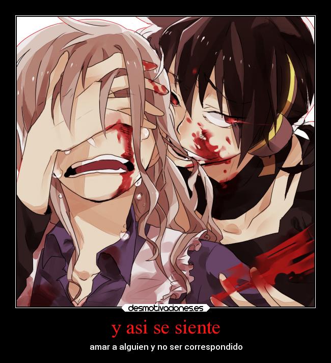 y asi se siente - amar a alguien y no ser correspondido