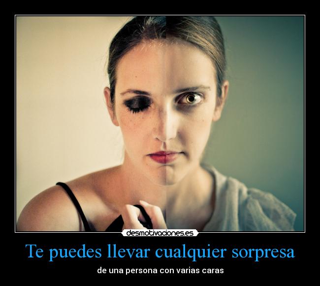 Te puedes llevar cualquier sorpresa - 