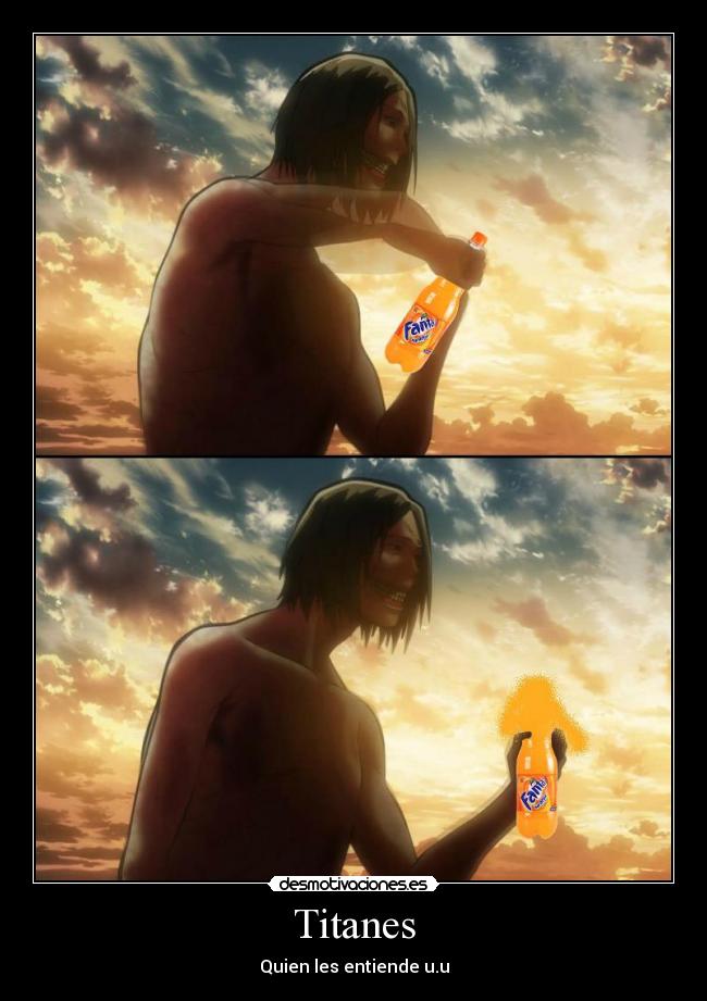 Titanes - Quien les entiende u.u