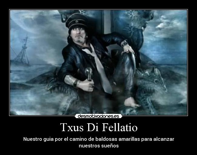 Txus Di Fellatio -