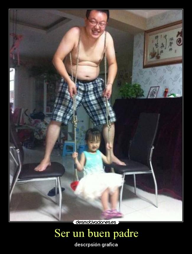 Ser un buen padre - descrpsión grafica