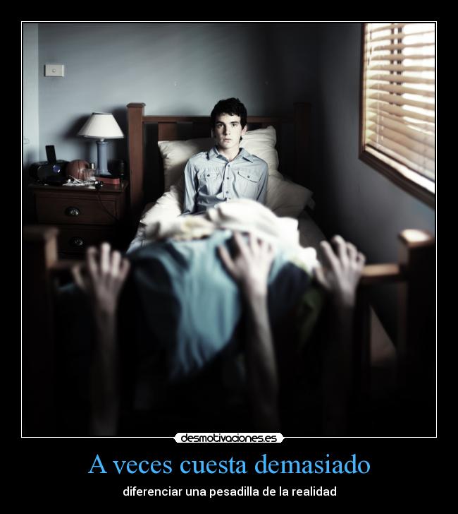 A veces cuesta demasiado -