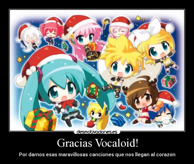 Gracias Vocaloid! -