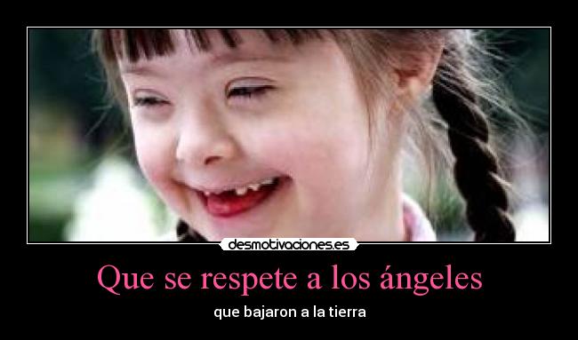 Que se respete a los ángeles -