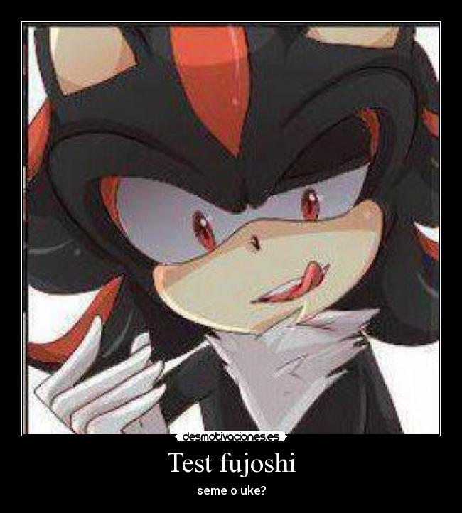 Test fujoshi - seme o uke?