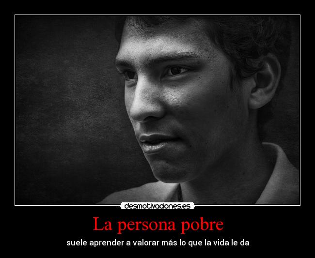 La persona pobre -