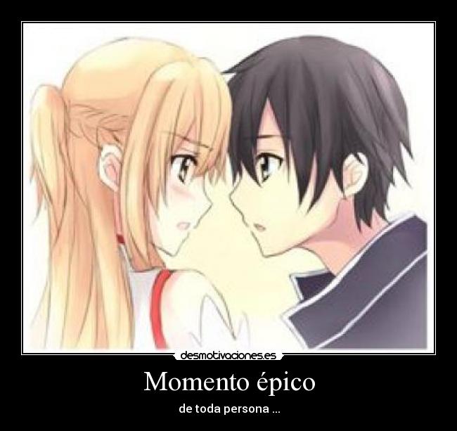 Momento épico - de toda persona ...