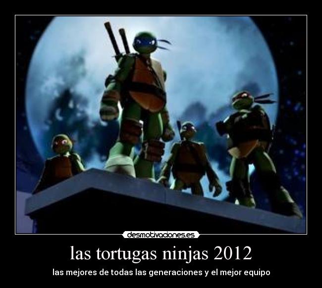 las tortugas ninjas 2012 - 