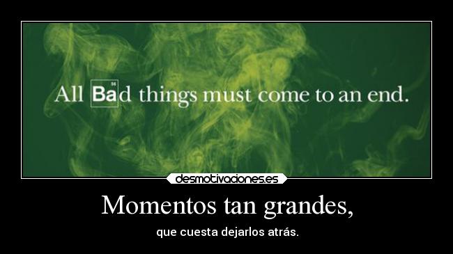 carteles adios breaking bad desmotivaciones