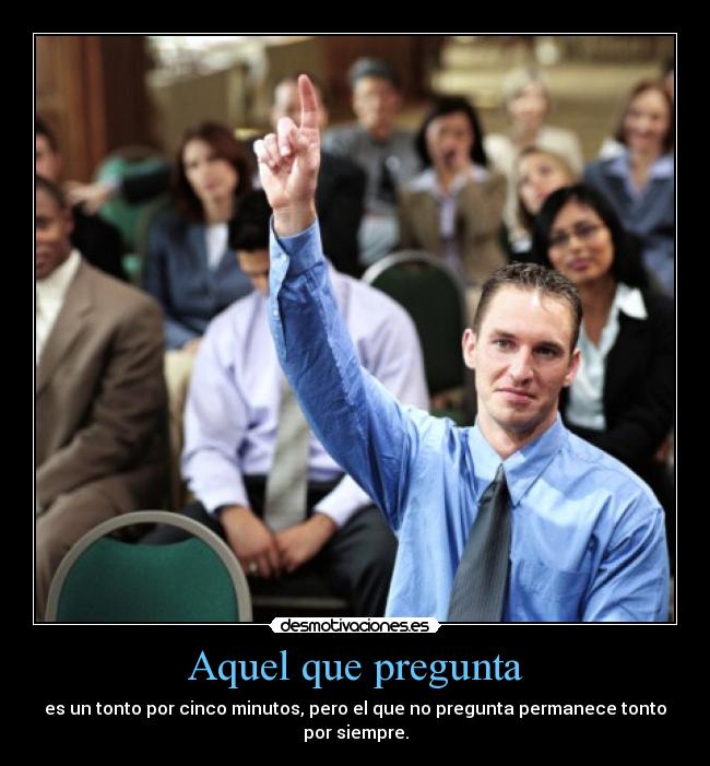 carteles preguntar desmotivaciones