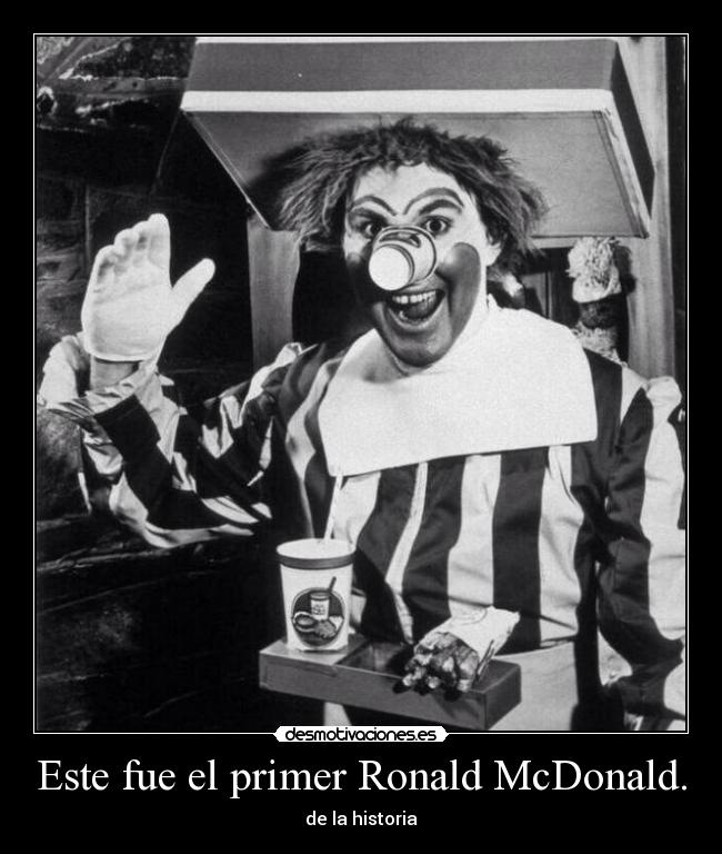 Este fue el primer Ronald McDonald. - de la historia