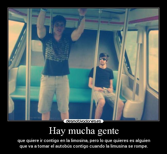 Hay mucha gente -