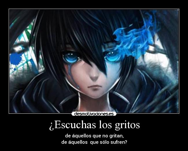 ¿Escuchas los gritos - 