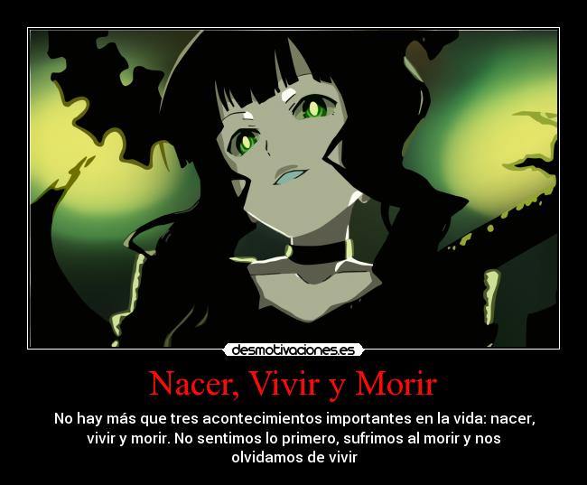 Nacer, Vivir y Morir - 