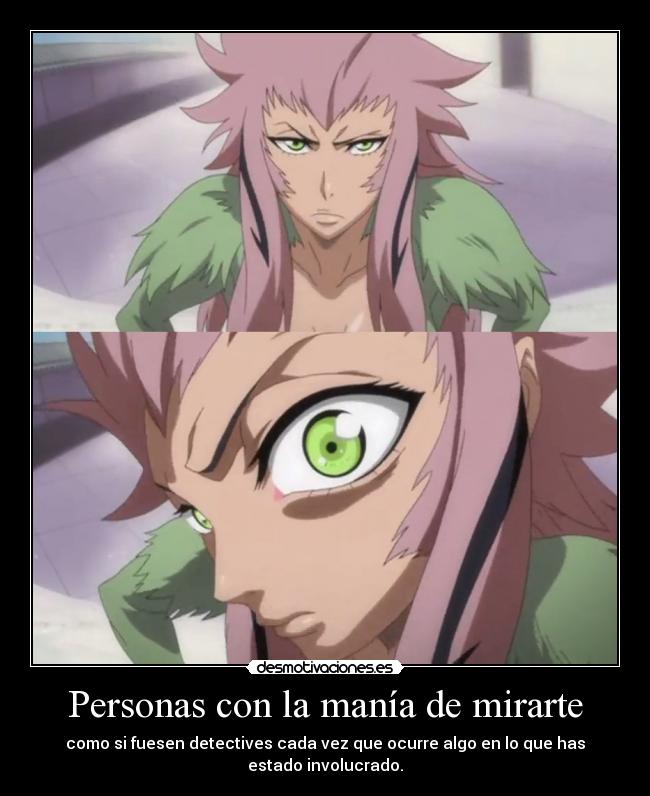 Personas con la manía de mirarte - 