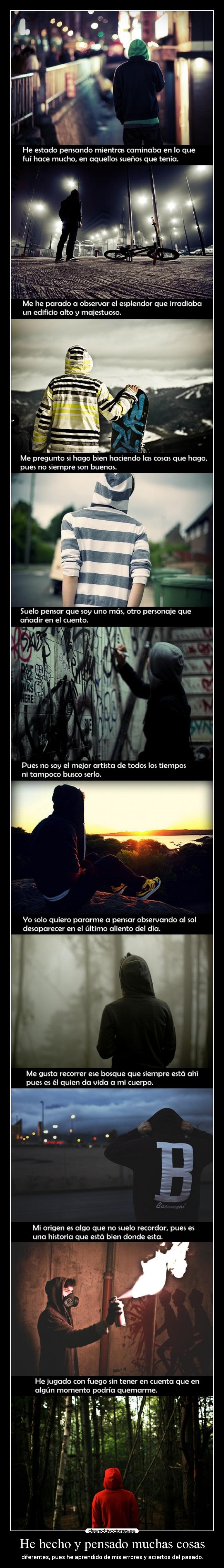 He hecho y pensado muchas cosas - 