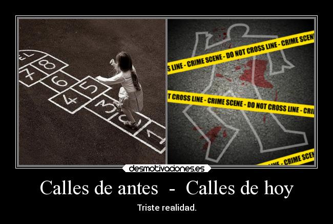 Calles de antes  -  Calles de hoy - 