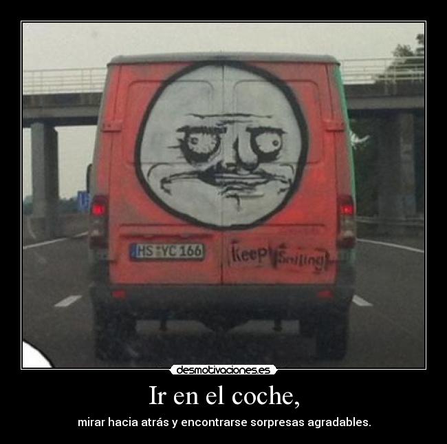 Ir en el coche, -