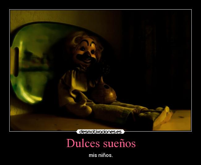 Dulces sueños - 