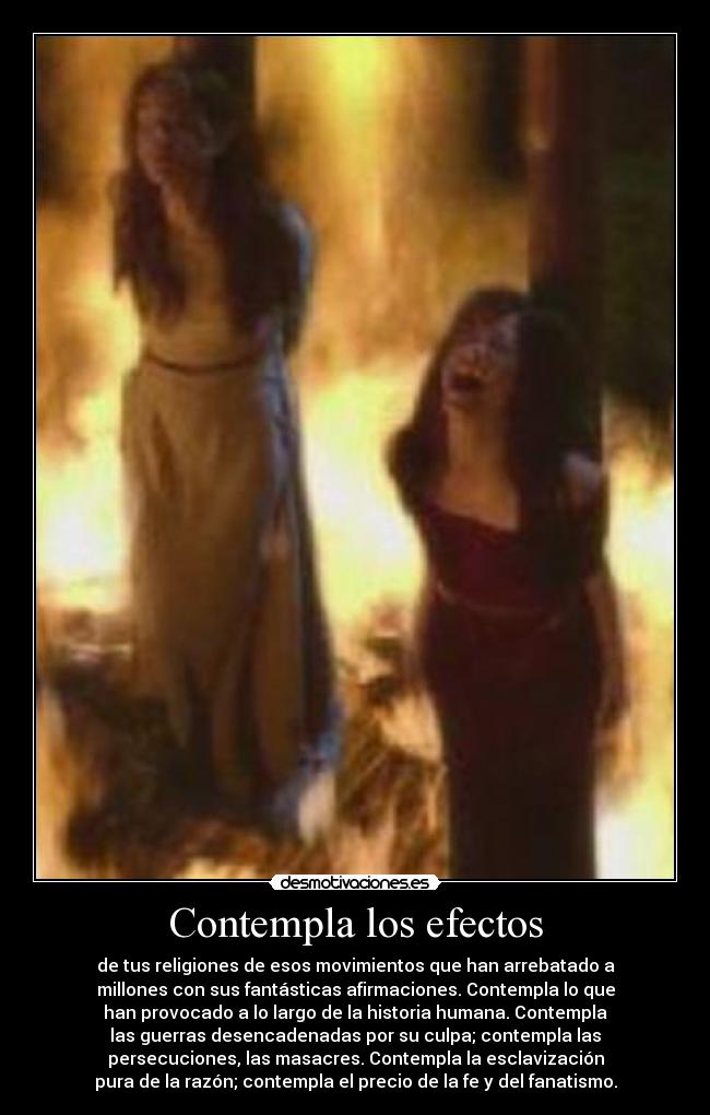 Contempla los efectos -