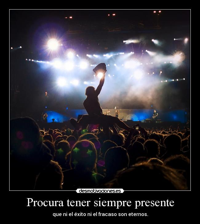 Procura tener siempre presente - 