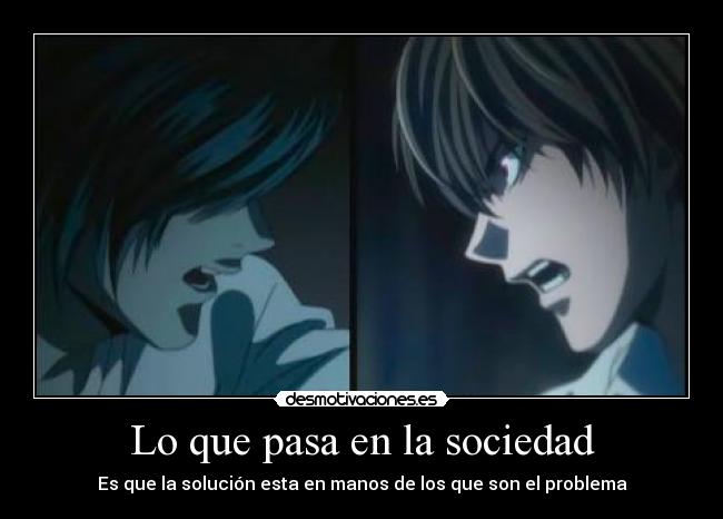 Lo que pasa en la sociedad - 