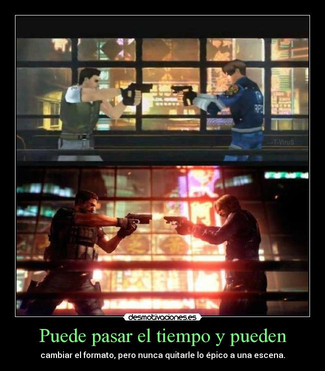 Puede pasar el tiempo y pueden -