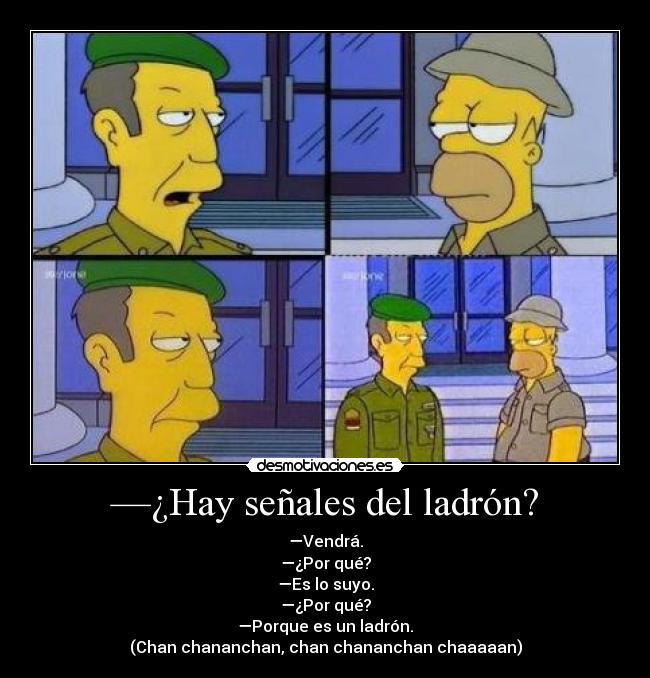 —¿Hay señales del ladrón? - 