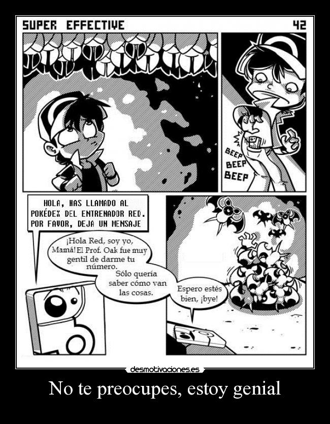 No te preocupes, estoy genial - 