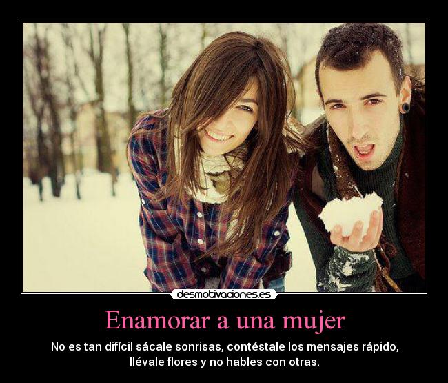 Enamorar a una mujer - 
