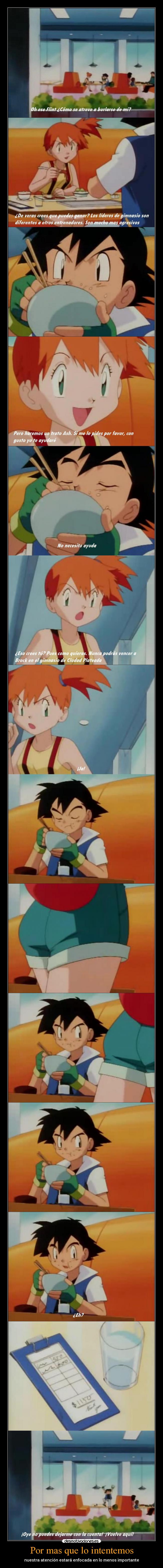 Por mas que lo intentemos - nuestra atención estará enfocada en lo menos importante