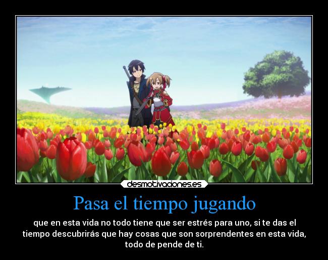 Pasa el tiempo jugando -