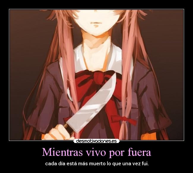 Mientras vivo por fuera -